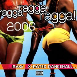 Ragga Ragga Ragga 2006 - Buju Banton