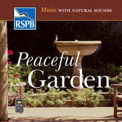 Music with Natural Sounds: Peaceful Garden - Medwyn Goodall