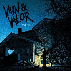 Restless - Vain & Valor