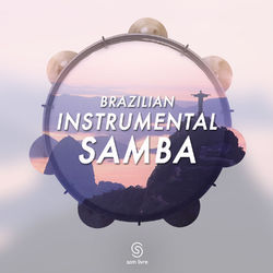 Brazilian Instrumental Samba - Bossa Jazz Trio