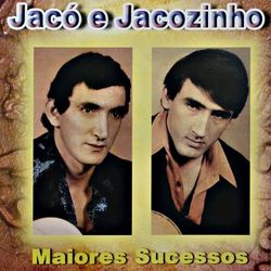 Maiores Sucessos - Jacó e Jacozinho