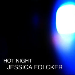 Hot Night - Jon Mark
