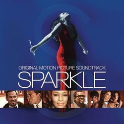Sparkle: Original Motion Picture Soundtrack - Carmen Ejogo