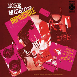 More Mission: Impossible - Lalo Schifrin