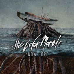 Know Hope - The Color Morale
