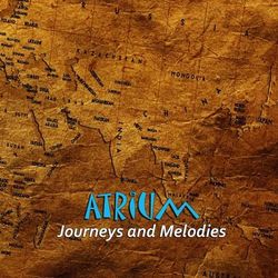 Journeys and Melodies - Atrium