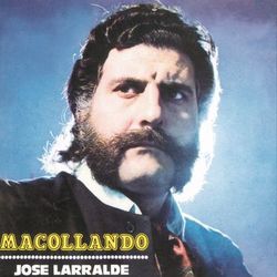 Herencia: Macollando - Jose Larralde