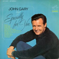 Sings Especially for You - John Gary
