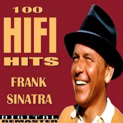 Sinatra 100 HiFi Hits