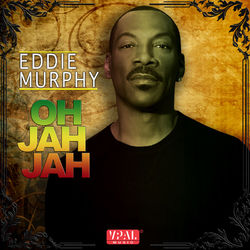 Oh Jah Jah - Eddie Murphy