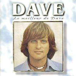 Le Meilleur De Dave - Dave
