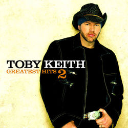 Greatest Hits 2 - Toby Keith