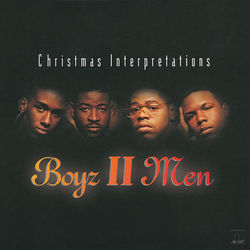 Christmas Interpretations - Boyz II Men