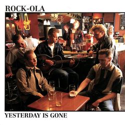 Yesterday Is Gone - Rock-Ola