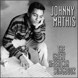 The Great American Song Book - Johnny Mathis