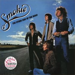 The Other Side of the Road - Smokie