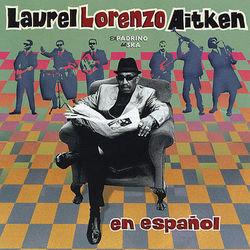 En Espanol - Laurel Aitken
