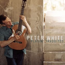 Playin' Favorites - Peter White