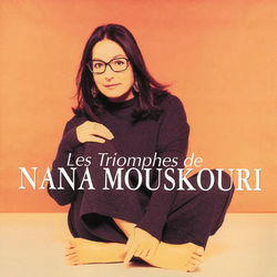 Les triomphes de Nana Mouskouri - Nana Mouskouri
