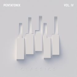 PTX Vol. IV - Classics - Penta