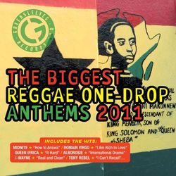 The Biggest Reggae One Drop Anthems 2011 - Vybz Kartel