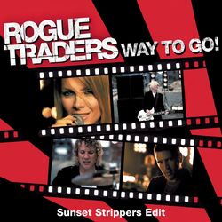 Way To Go! - Rogue Traders