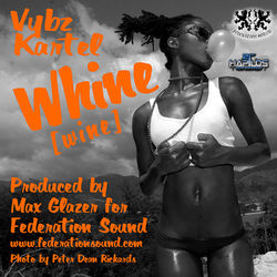 Whine (Wine) - Vybz Kartel