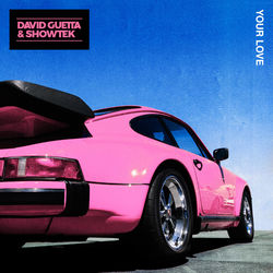 Your Love - David Guetta