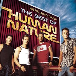 Here And Now - The Best Of Human Nature - Human Nature