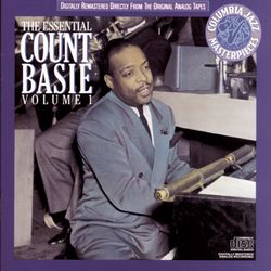 The Essential Count Basie, Vol. I - Basie's Bad Boys