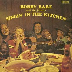 Singin' in the Kitchen - Bobby Bare