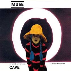 Cave - Muse