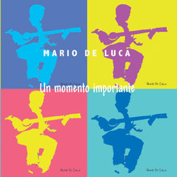 Un momento importante - Mario De Luca