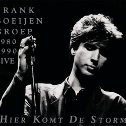 Hier Komt De Storm - Frank Boeijen