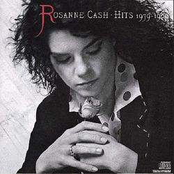 Hits 1979 - 1989 - Rosanne Cash