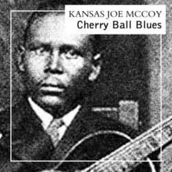 Cherry Ball Blues - Skip James