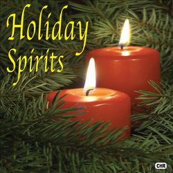 Holiday Spirits - Straight No Chaser