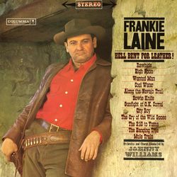 Hell Bent For Leather! - Frankie Laine