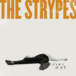 Flat Out - The Strypes