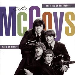 Hang On Sloopy: The Best Of The McCoys - The McCoys