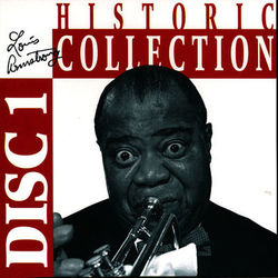 Historic Collection Vol. 1 - Louis Armstrong