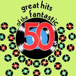 Great Hits Of The Fantastic 50's - Bing Crosby