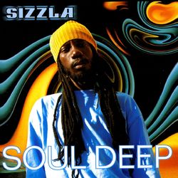 Soul Deep - Sizzla