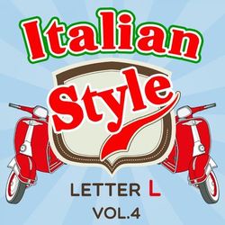 Italian Style: Letter L, Vol. 4 - Mino Reitano
