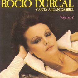 Canta A Juan Gabriel II - Rocio Durcal