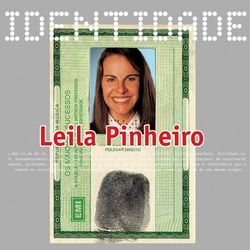 Identidade - Leila Pinheiro - Leila Pinheiro
