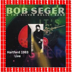 Hartford Civic Center, Ct. December 28th, 1983 - Bob Seger