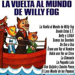 La Vuelta al Mundo de Willy Fog - Mocedades