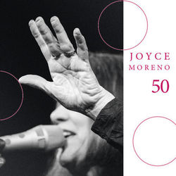 50 - Joyce Moreno