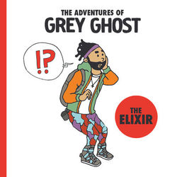 The Elixir - Grey Ghost